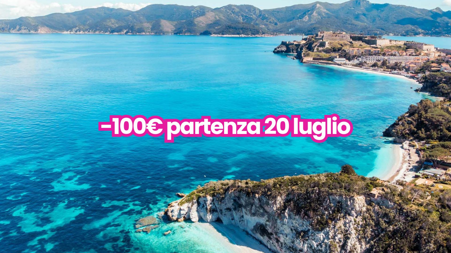 Relax e natura tra Isola d'Elba e Giglio